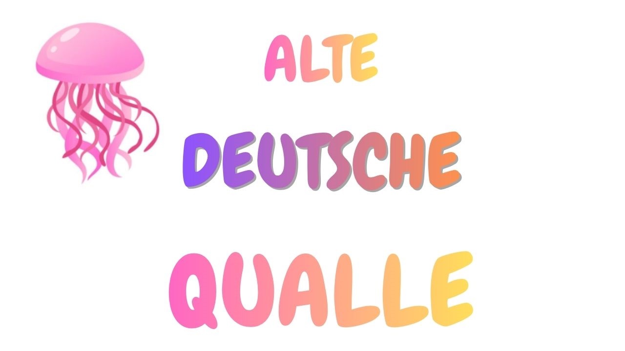 Alte deutsche Qualle - Startseite Alte deutsche Qualle - Startseite